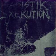 Sadistik Exekution : Sadistically Executed